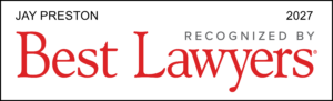 Best Lawyers Jay Preston